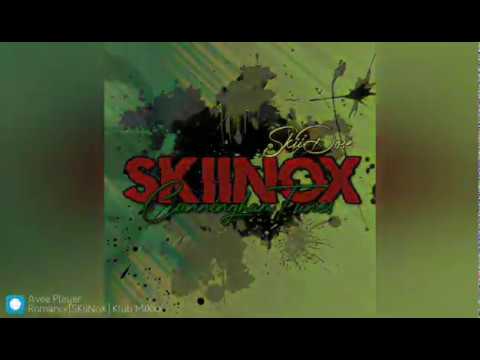 Romance [FIJI REMIX] SKiiNoX 2020