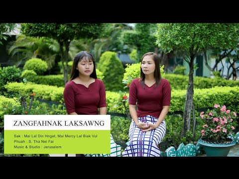 Lal Din Hnget - Zangfahnak LakSawng (Official music video)
