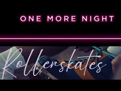 セカオワ Rollerskates×One More Night(End of the World)