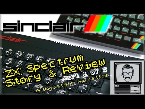 Sinclair ZX Spectrum Story & Review (Part 1) - Retrospective | Nostalgia Nerd