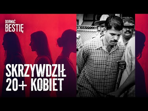 Od munduru policjanta do koszmaru kobiet | Dorwać Bestię