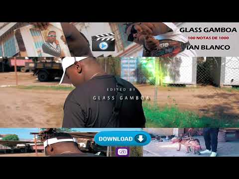 Glass Gamboa ft Ian Blanco - 100 Notas de 1000 ( Teaser )