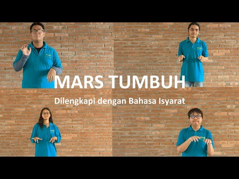 Mars Tumbuh - Persembahan SMA Tumbuh dalam rangka International Sign Language Day