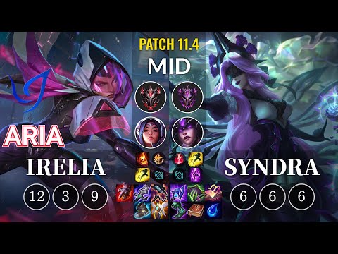 CGA Aria Irelia vs Syndra Mid - KR Patch 11.4