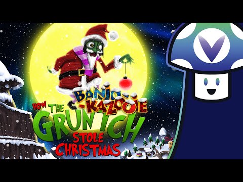 [Vinesauce] Vinny - Banjo Kazooie: How The Gruntch stole Christmas