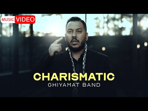 Ghiyamat Band - Charismatic | OFFICIAL VIDEO قیامت بند - کاریزماتیک