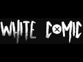 White Comic - This Ain't The End Of Me ...
