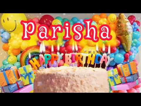parisha birthday song 🎉🎂 it my birthday 🎉🎂 happy birthday 🎈🎂