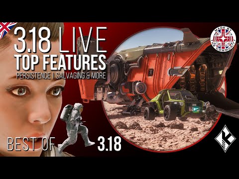 Star Citizen Alpha 3.18 LIVE! In-depth look at all the top features - Salvaging, Persistence & More