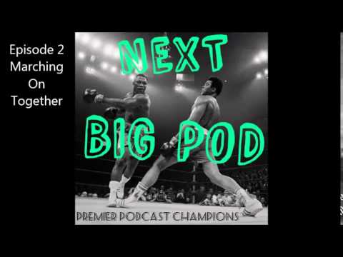 Next Big Pod - Episode 2