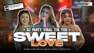 Download lagu DJ SWEET LOVE V1 - FIKRI FDRCTN FT BANGSAY - REMIX STYLE MENGKANE FYP TIKTOK mp3