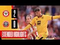 Brentford 2-0 Sheffield United | Extended Premier League highlights
