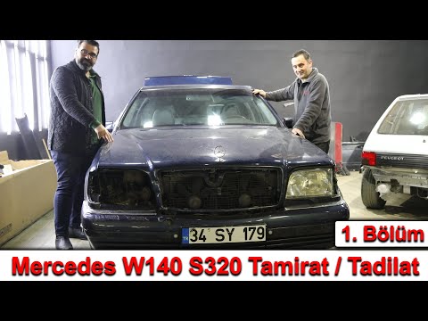 Mercedes W140 S320<br>Tamirat - Tadilat