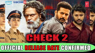 Check 2 Official Trailer |Check 2 full movie in hindi dubbed 2022|check 2 movie release date|nithiin