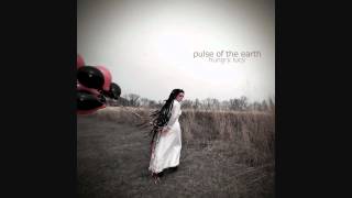 Hungry Lucy - Pulse of the Earth