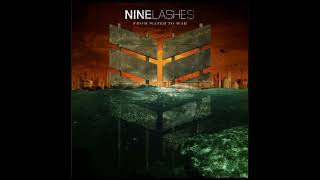 NINE LASHES - 05. Surrender