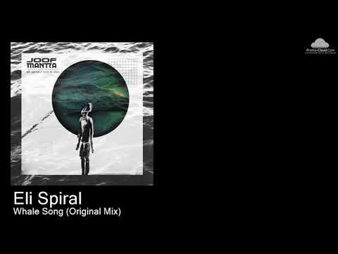 JM 125 Eli Spiral  - Whale Song (Original Mix) [Various]