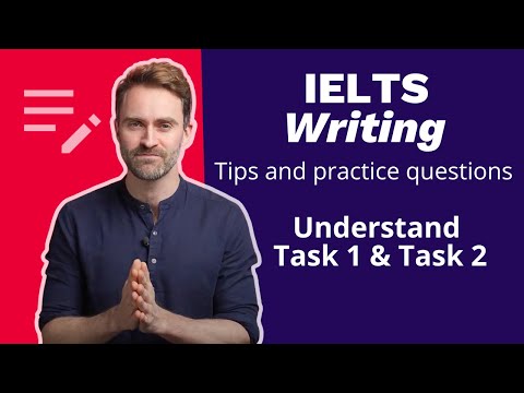 Understand IELTS Writing: Tips and practice questions for Task 1 and 2  | TakeIELTS Preparation