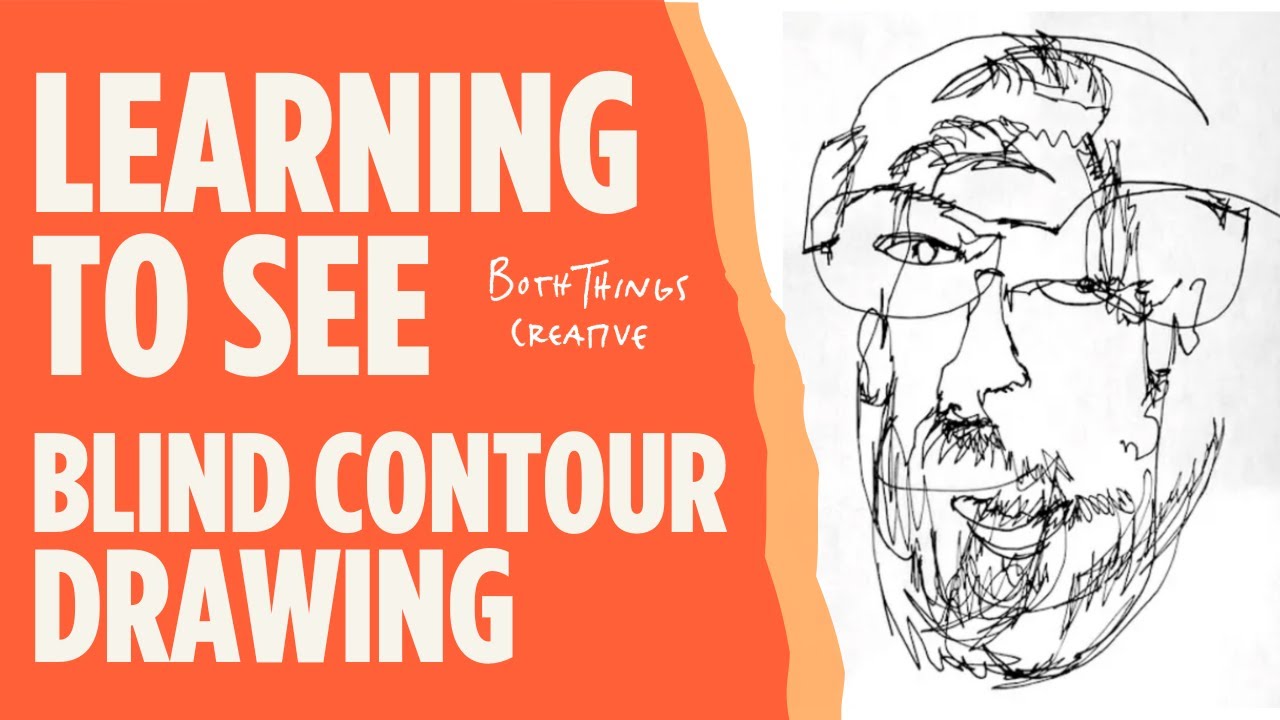 Training Your Creative Eye: Blind Contour Drawing