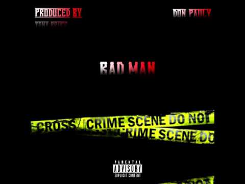 Pauly Da Don AKA Don Pauly- BADMAN (EXKLUSIVE  AUDIO)SMM