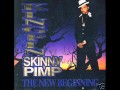 Skinny Pimp - Break Yaself [Da New Beginngin]