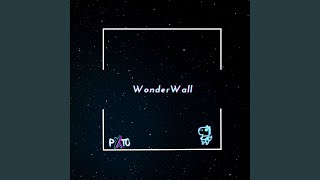 Wonderwall Music Video
