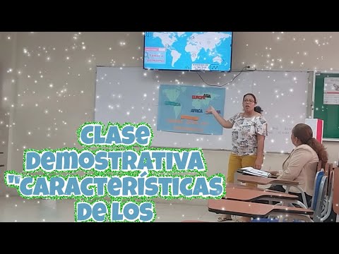 Clase Demostrativa: Características de los continentes