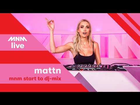 MNM STDJ: MATTN - MNM Start To Dj-mix