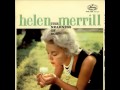 Helen Merrill -I see your face before me