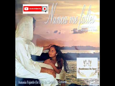 HERMANA ANTONIA FAJARDO TE VOY A CONFESAR