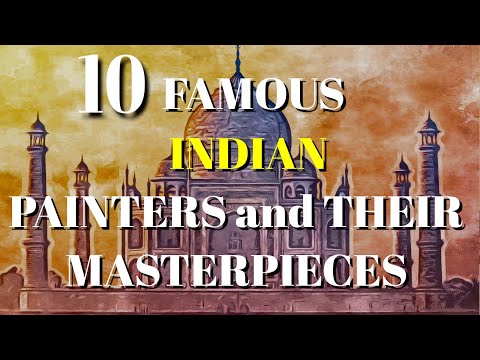 TOP 10 INDIAN PAINTERS AND THEIR MASTERPIECES