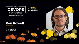 Benchmarks for high performing teams in 2021 | Ron Powell | The DEVOPS Conference 2022