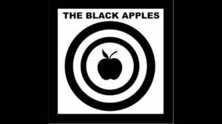 The Black Apples - The Whole Worlds Breaking Down