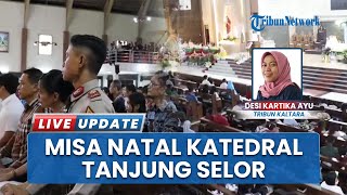 Natal 2025 Penuh Refleksi, Ribuan Jemaat Padati Katedral Santa Maria Assumpta Kalimantan Utara