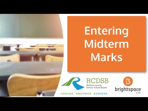 Brightspace Entering Midterm Marks