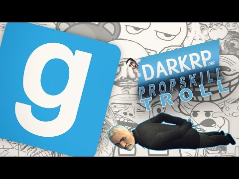 PROPSKILL EN MASSE ! DARKRP | GMOD PRODUCTION