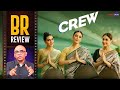 Crew Movie Review By Baradwaj Rangan | Kareena Kapoor | Kriti Sanon | Tabu