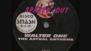 Walter One - Astral Anthem
