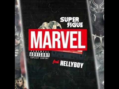 Super Figue - Marvel (Feat. HellyBoy)