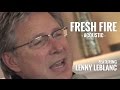 Don Moen - Fresh Fire (ft. Lenny LeBlanc) | Acoustic Worship Sessions
