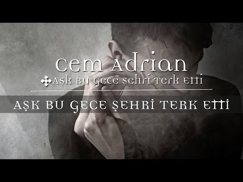 Video thumbnail for Aşk Bu Gece Şehri Terk Etti