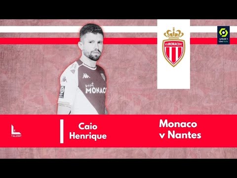 Caio Henrique vs Nantes | 2023