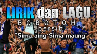 Download lagu Bobotoh persib'Sima aing sima maung' lirik dan lagu mp3