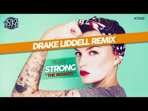 #ACTD122# DELUXE CORPORATION - STRONG (DRAKE LIDDELL REMIX) [ACTIVE SOUND Records]