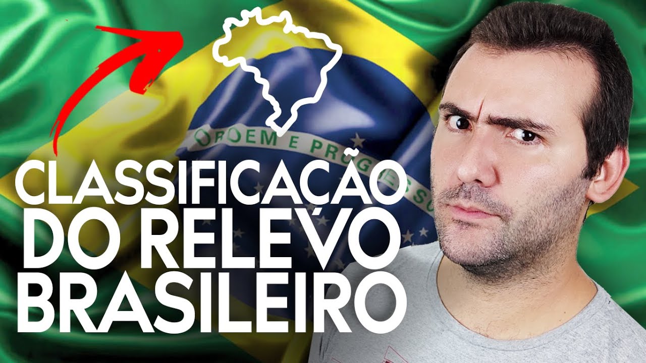 CLASSIFICAÇÃO DO RELEVO BRASILEIRO: JURANDYR ROSS, AROLDO DE AZEVEDO E AZIZ AB'SABER