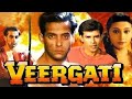 Veergati L FULL Hindi Movie L Salman Khan L Atul Agnihotri L Divya Datta VEERGATI