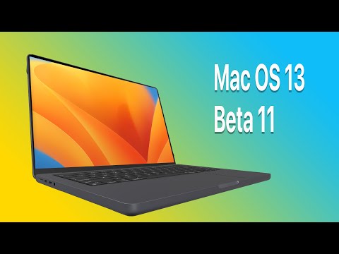 macOS 13 Beta 11 Is Out! - What's New? RC Release soon!