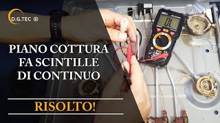 Scintille continue dal piano cottura
