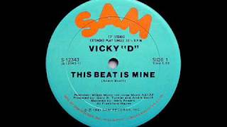 Vicky D - This Beat Is Mine