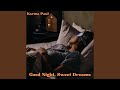 Good Night Sweet Dreams